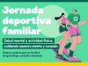 Jornada Deportiva Familiar por la Salud Mental