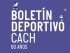 Boletín Deportivo CACH Nº4