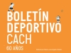 Boletín Deportivo CACH Nº6