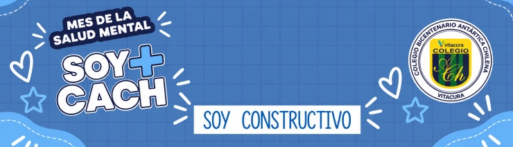 Mes de la Salud Mental - Soy constructivo