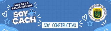 Mes de la Salud Mental - Soy constructivo