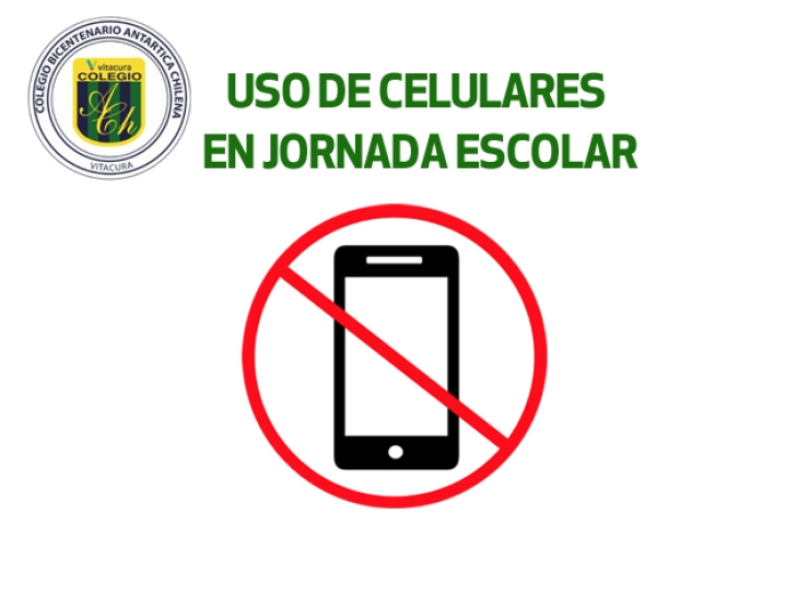 Prohibición de uso de teléfonos celulares durante la jornada escolar