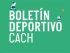 Boletín Deportivo CACH Nº2