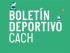 Boletín Deportivo CACH Nº2