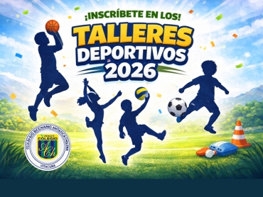 ¡Inscríbete en nuestros Talleres Deportivos 2026!!!
