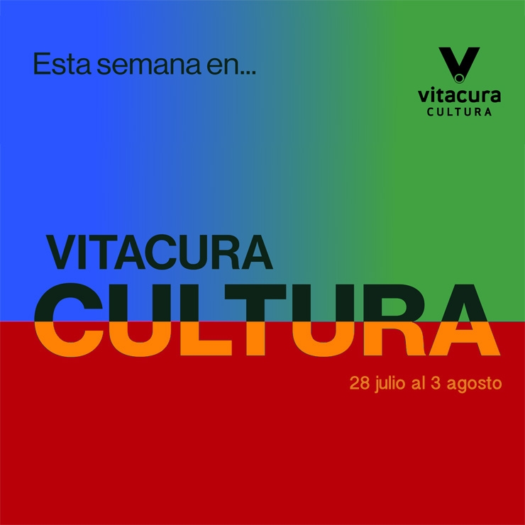 Agenda Cultural 28 Julio al 3 Agosto