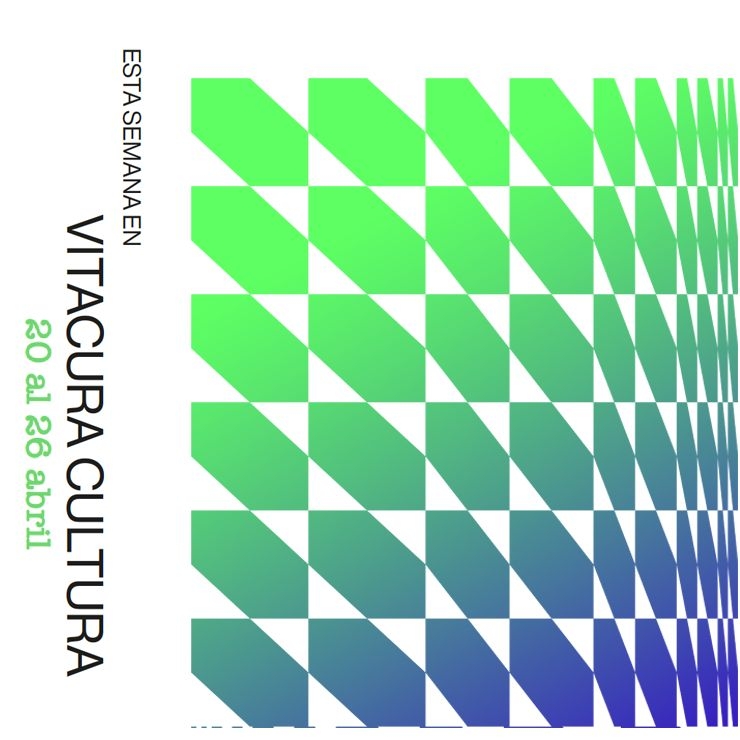 Agenda Cultural 20 al 26 abril