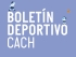 Boletín Deportivo CACH Nº3